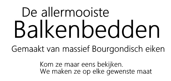 Een balkenbed is meestal gemaakt van zwaar massief eiken.